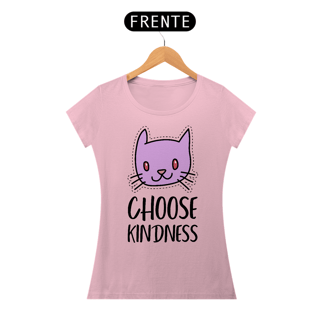 Nome do produto Baby Look Choose Kindness