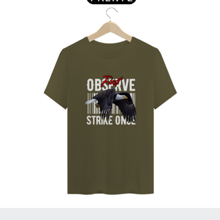 Nome do produto Camiseta Prime Masculina Observe First. Strike Once.