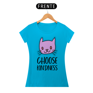 Nome do produto Baby Look Choose Kindness