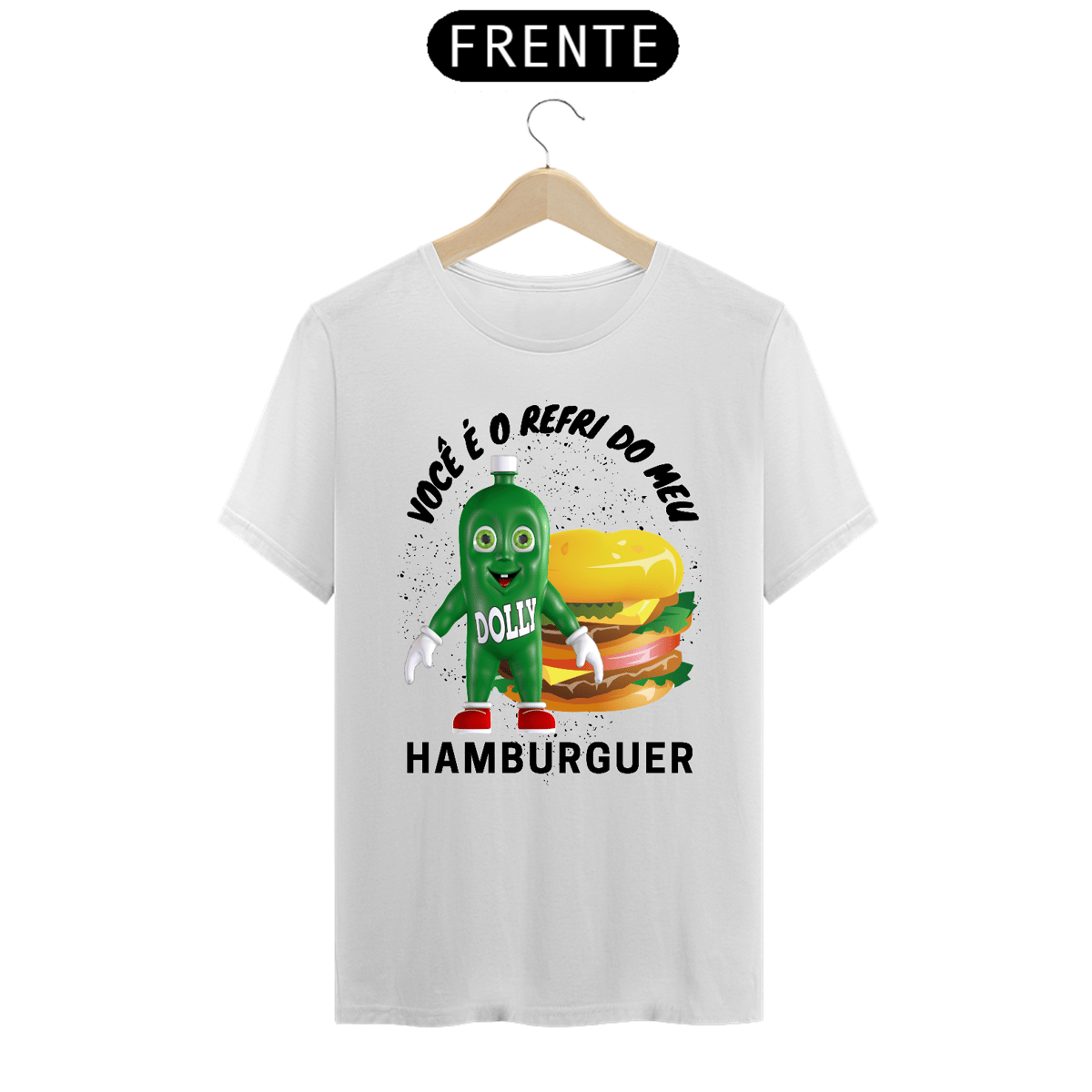 Nome do produto: Camiseta Masc - Você é o Refri do Meu Hamburguer (Premium)
