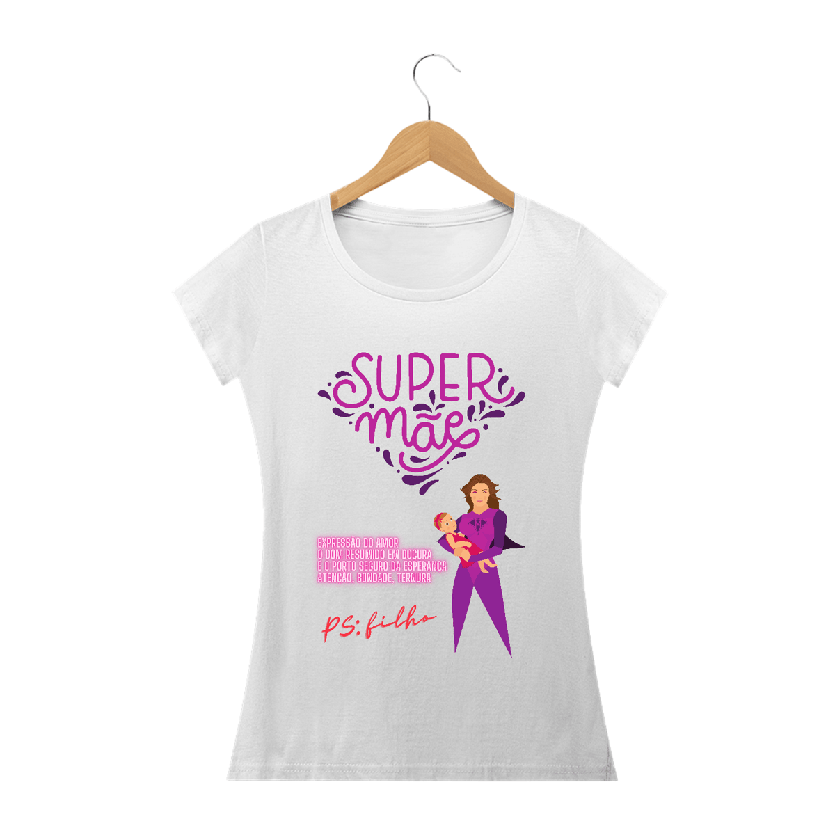 Nome do produto: Camiseta Fem - Super Mãe (Premium)