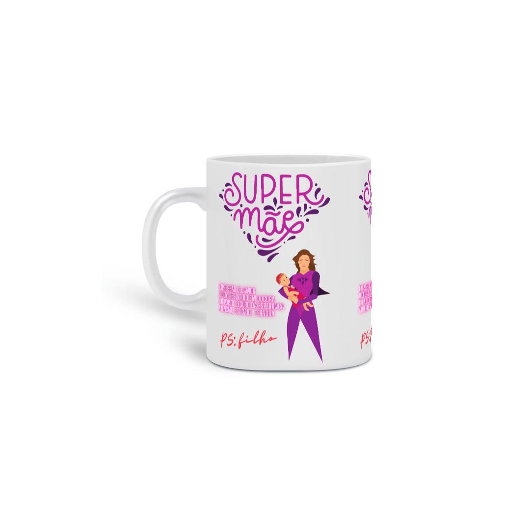 Nome do produto: Caneca - Super Mãe (Simples)
