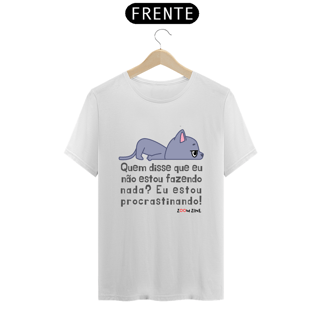 Nome do produto Camiseta procrastinação
