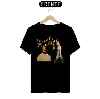 Nome do produto Camiseta Love is beautiful 