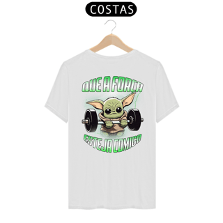 Nome do produto Camiseta Que a Força Esteja Comigo (Estampa nas Costas)