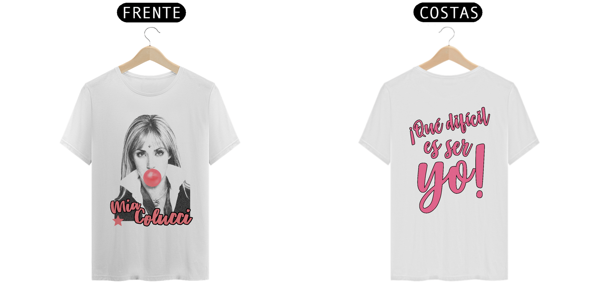 Camiseta Mia Colucci 2 (Estampa Frente e Costas)