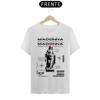 Nome do produto Camiseta The One and Only Madonna (Branca)