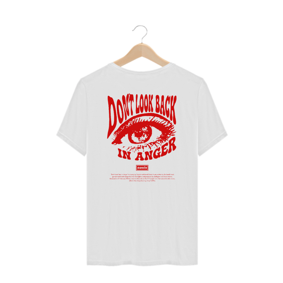 Camiseta Plus Size Oasis Don't Look Back in Anger (Estampa nas Costas)
