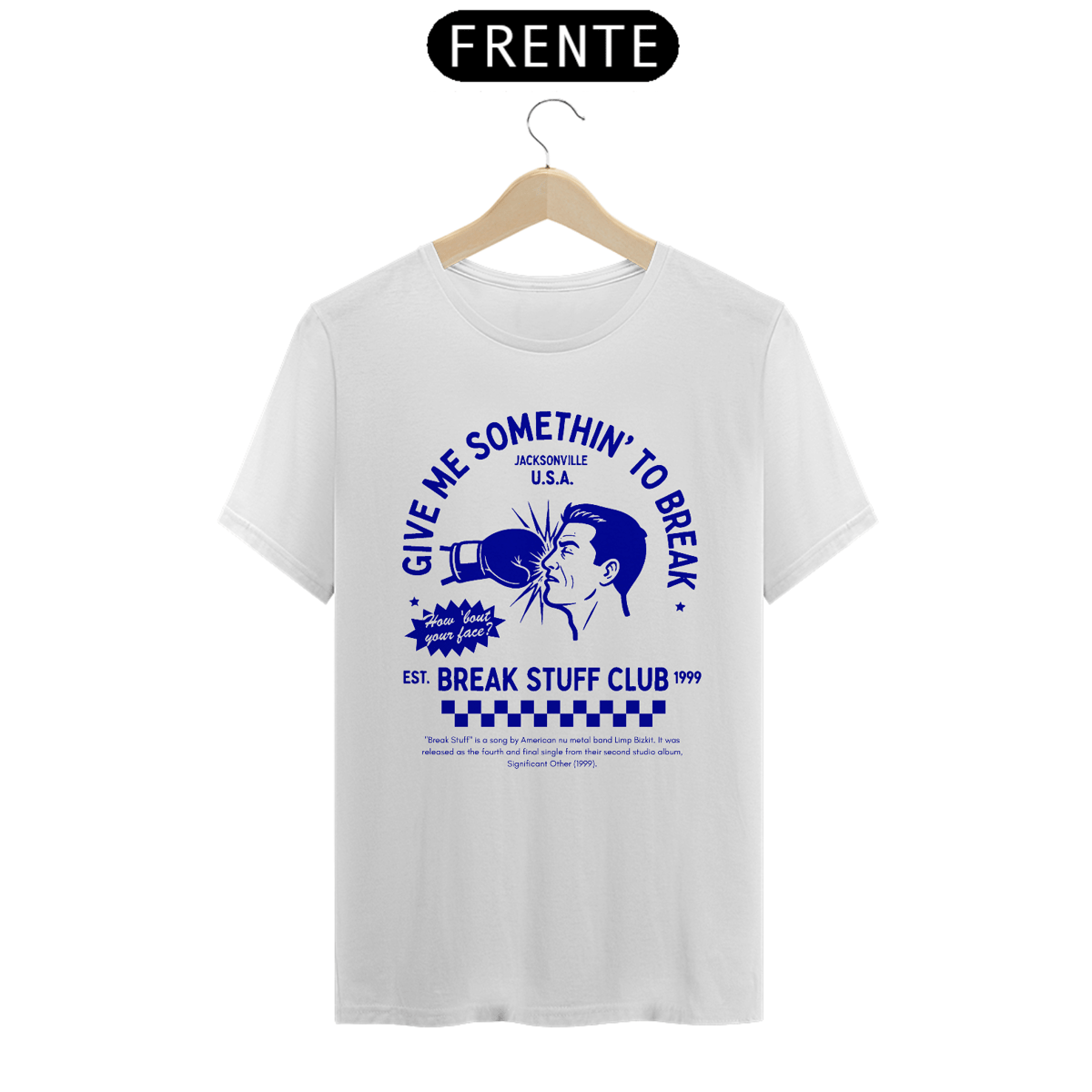 Nome do produto: Camiseta Limp Bizkit Break Stuff