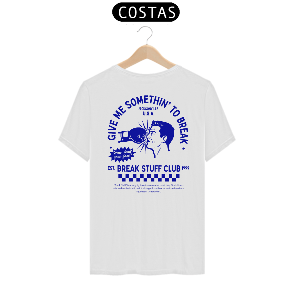 Nome do produto: Camiseta Limp Bizkit Break Stuff (Estampa nas Costas)