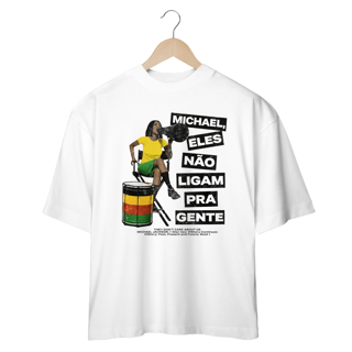 Nome do produto Camiseta Oversized Michael Jackson They Don't Care About Us