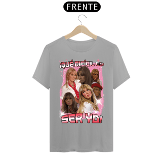 Nome do produto Camiseta ¡Qué difícil es ser yo!