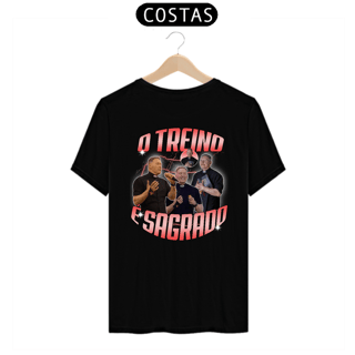 Camiseta O Treino é Sagrado (Estampa nas Costas)