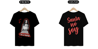 Nome do produto Camiseta Dulce Maria Santa no Soy (Estampa Frente e Costas)