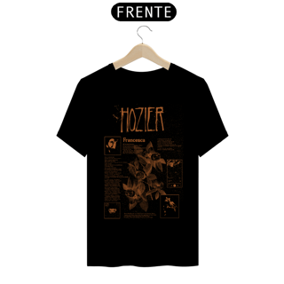 Nome do produto Camiseta Hozier Francesca