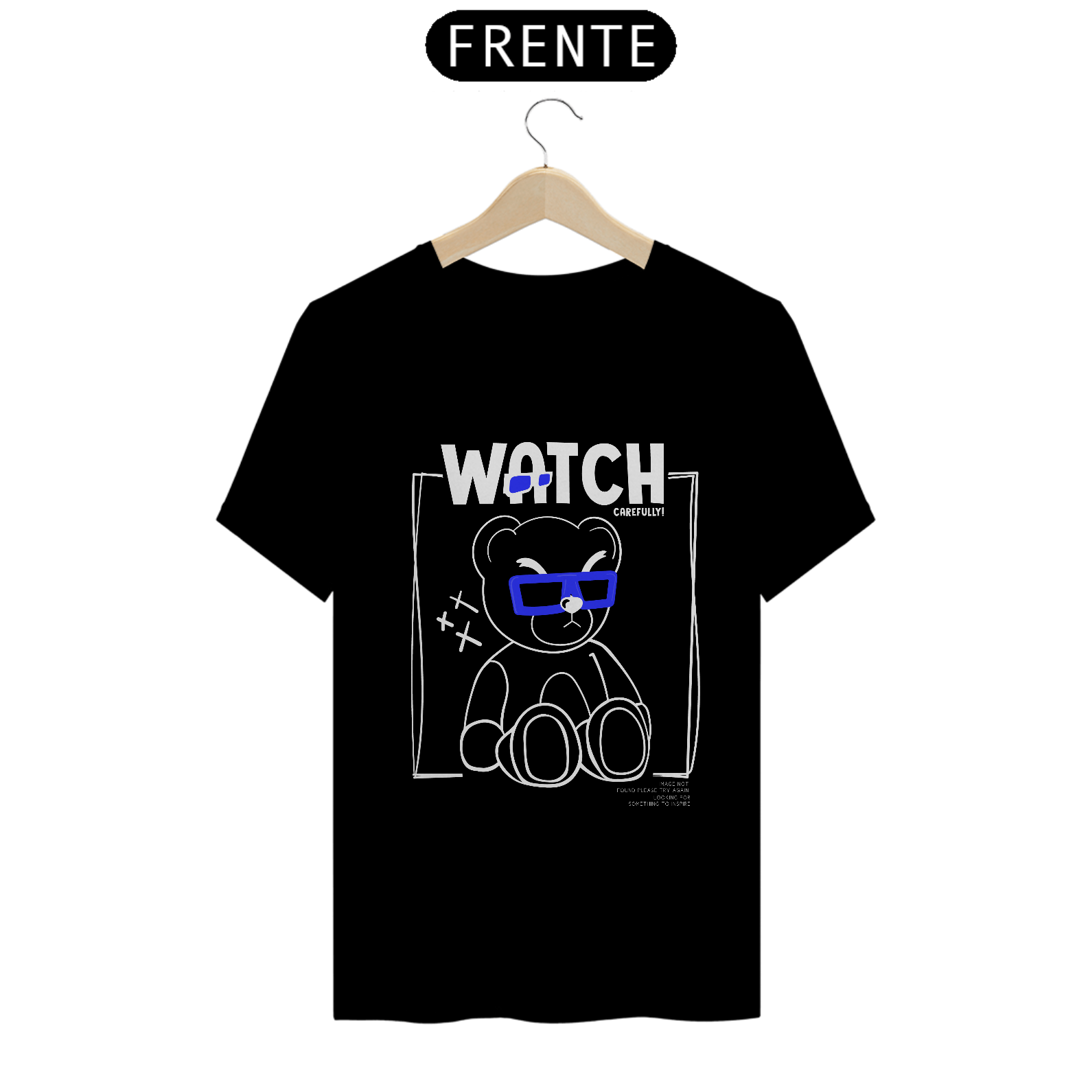 Camiseta Watch Carefully