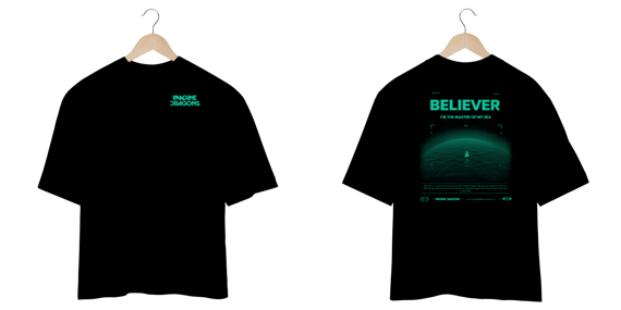 Camiseta Oversized Imagine Dragons Believer #2 (Estampa Frente e Costas)