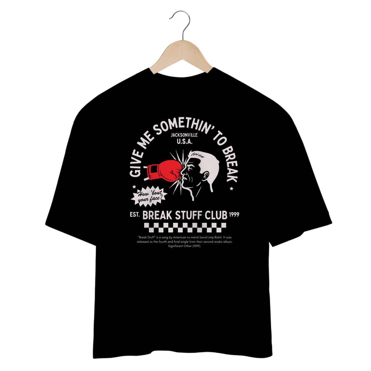Nome do produto: Camiseta Oversized Limp Bizkit Break Stuff (Preta)