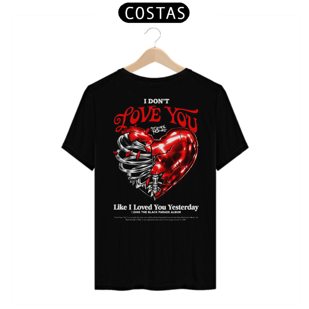 Nome do produto: Camiseta My Chemical Romance I Don\'t Love You (Estampa nas Costas, Preta)