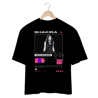 Nome do produto Camiseta Oversized Shakira Live in Copacabana 02.05