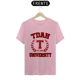 Nome do produto Camiseta TDAH University