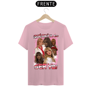 Nome do produto Camiseta ¡Qué difícil es ser yo!