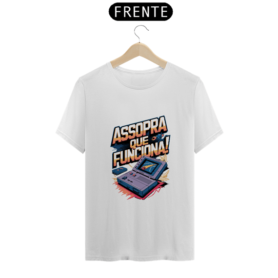 Camisa Assopra Que Funciona!
