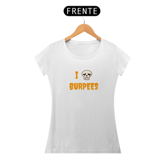 Nome do produto I hate burpees - Algodão