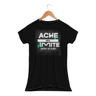 Ache seu limite - DryFit