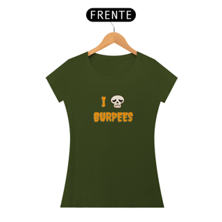Nome do produto I hate burpees - Algodão