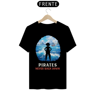 Nome do produto PIRATES NEVER BACK DOWN