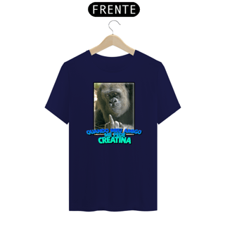 Nome do produto Camiseta - QUANDO MEU AMIGO ME PEDE CREATINA