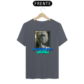 Nome do produto Camiseta - QUANDO MEU AMIGO ME PEDE CREATINA