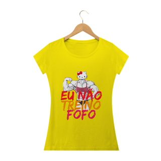 Nome do produto Eu não treino fofo