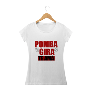 Pombo Gira Te ama 