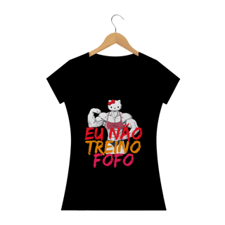 Nome do produto Eu não treino fofo