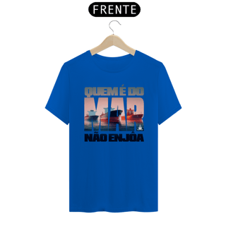 Nome do produto QUEM É DO MAR TSHIRT