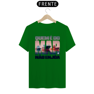 Nome do produto QUEM É DO MAR TSHIRT