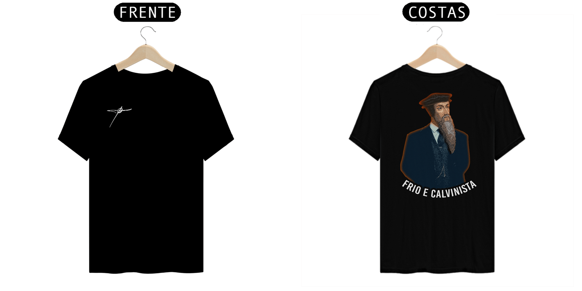 Camiseta Frio e Calvinista Minimalista