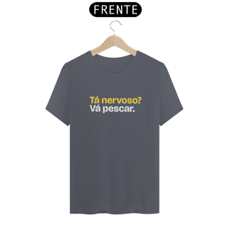 Nome do produto Tá nervoso? Vá pescar