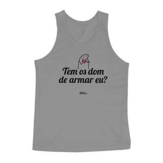Nome do produto Tem os dom de armar eu?
