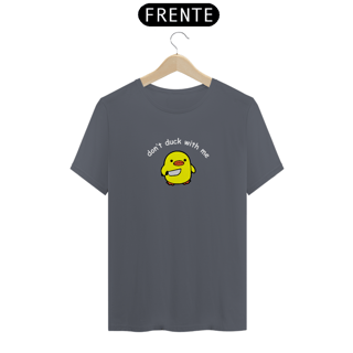 Nome do produto Don't Duck (Escura)