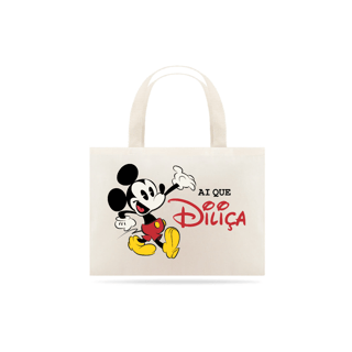 Nome do produto Ai que Diliça Ecobag