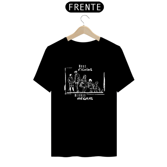 Camiseta masculina tons escuros - Meus filhos minhas regras MD2