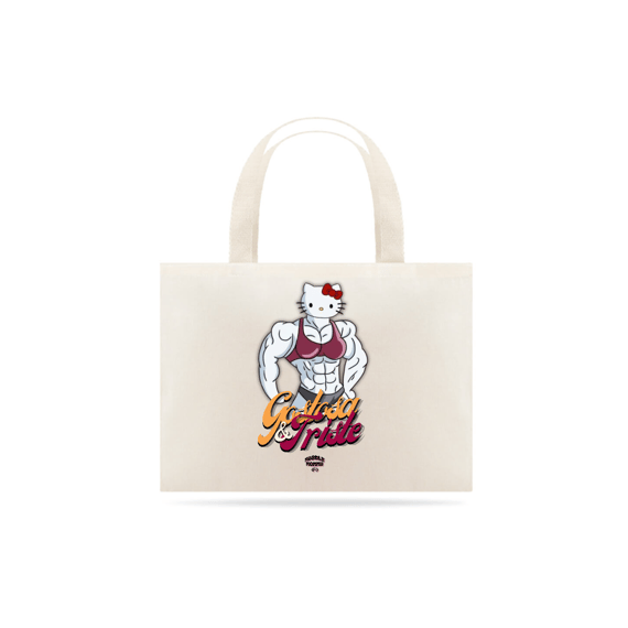 ECOBAG GOSTOSA & TRISTE
