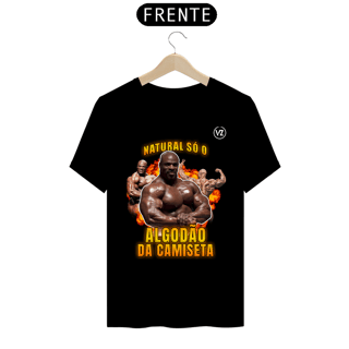 Nome do produto Camiseta NATURAL SÓ O ALGODÃO DA CAMIETA