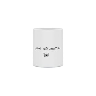Nome do produtocaneca personalizada(your life matters)