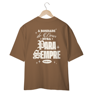 Nome do produto CAMISETA OVERSIZED - BONDADE DE DEUS