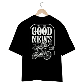 Nome do produto CAMISETA OVERSIZED - GOOD NEWS