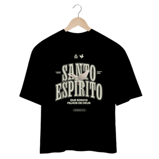 Nome do produto CAMISETA OVERSIZED - SANTO ESPÍRITO